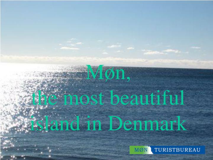 m n the most beautiful island in denmark