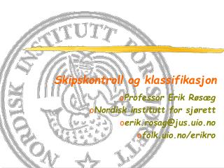 skipskontroll og klassifikasjon
