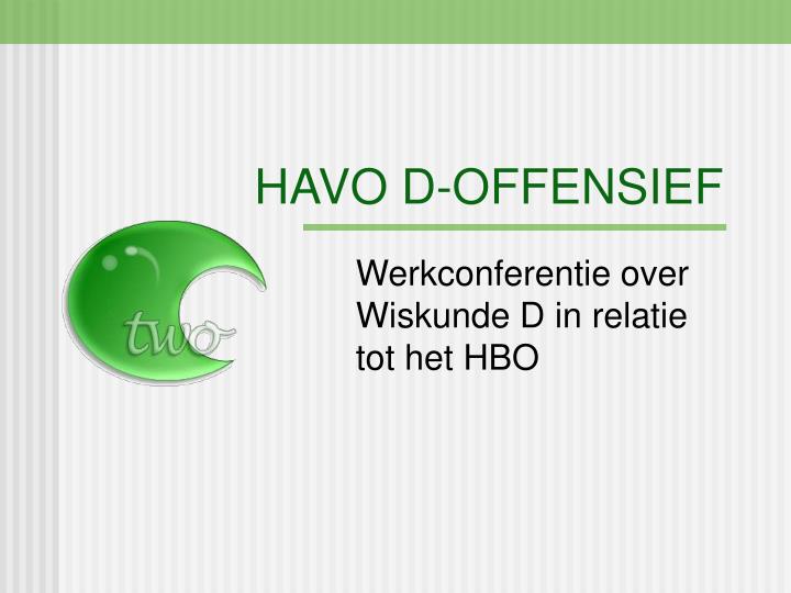 havo d offensief