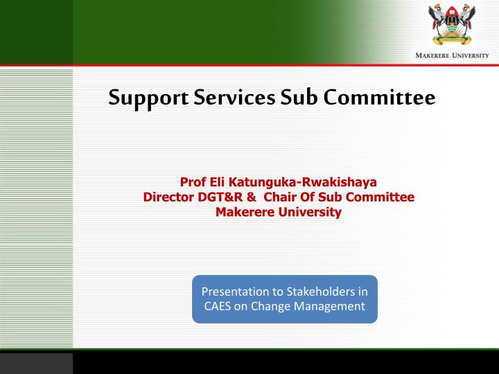 support services sub committee
