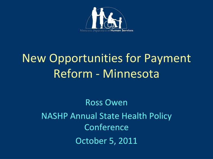 new opportunities for payment reform minnesota