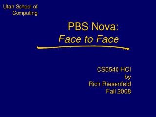 PBS Nova: Face to Face