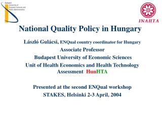 National Quality Policy in Hungary