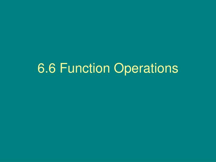 6 6 function operations