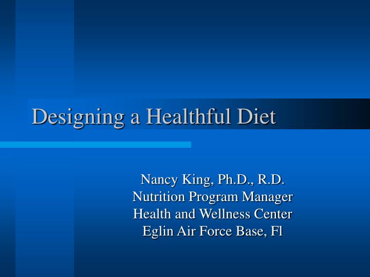 designing a healthful diet