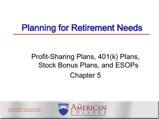 Planning for Retirement Needs