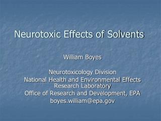 Neurotoxic Effects of Solvents