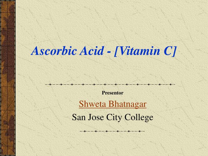 ascorbic acid vitamin c