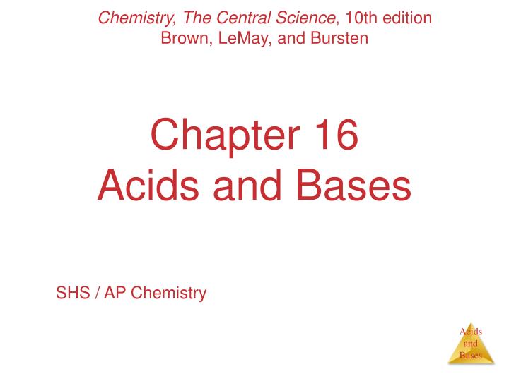 chapter 16 acids and bases