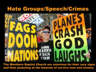 Hate Groups/Speech/Crimes