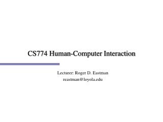 CS774 Human-Computer Interaction