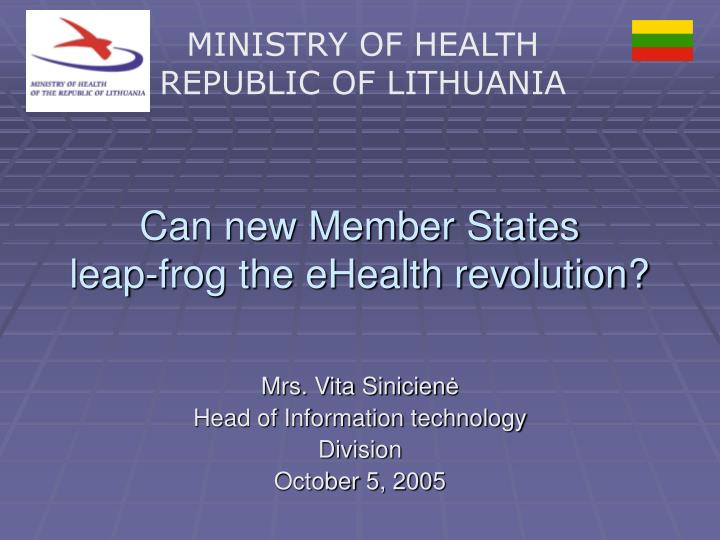 can new member states leap frog the ehealth revolution