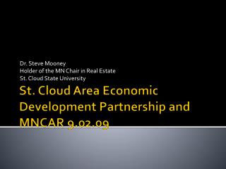 St. Cloud Area Economic Development Partnership and MNCAR 9.02.09