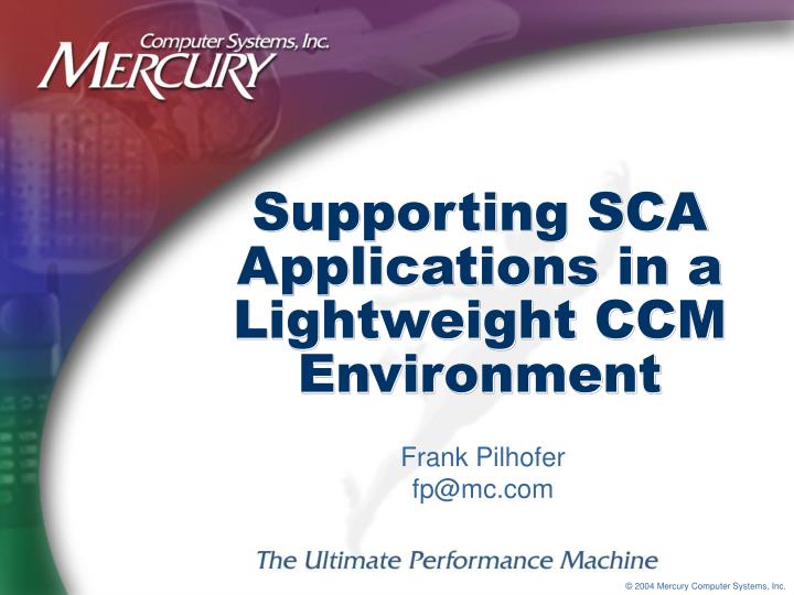 supporting sca applications in a lightweight ccm environment