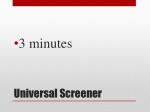 Universal Screener - slide 1