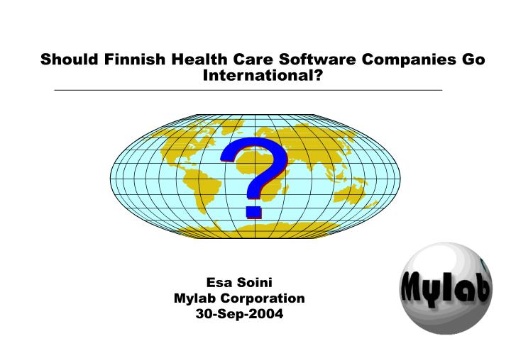 should finnish health care software companies go international