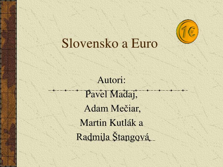 slovensko a euro