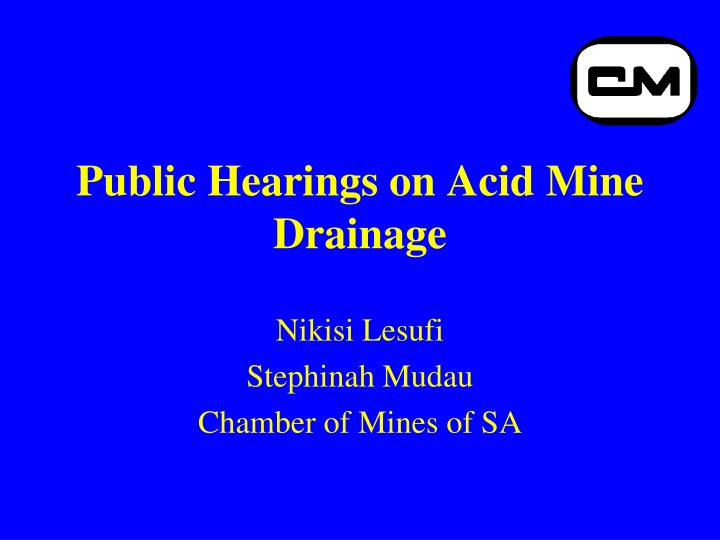 public hearings on acid mine drainage