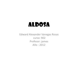 aldosa