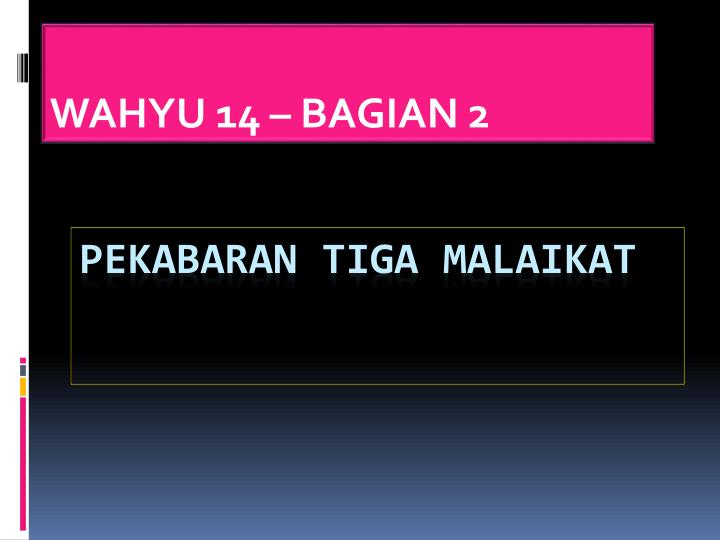 wahyu 14 bagian 2