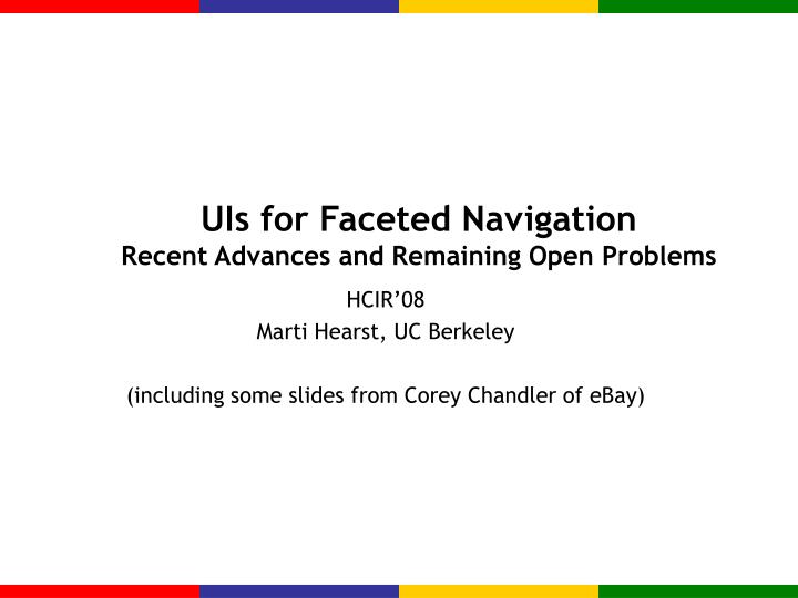 uis for faceted navigation recent advances and remaining open problems