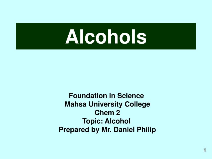 alcohols