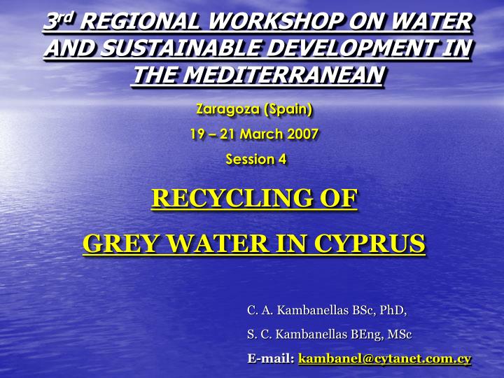 3 rd regional workshop on water and sustainable development in the mediterranean