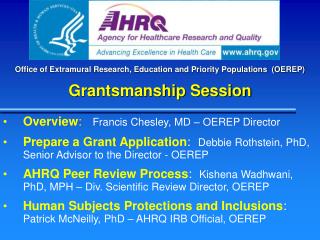 Office of Extramural Research, Education and Priority Populations (OEREP) Grantsmanship Session