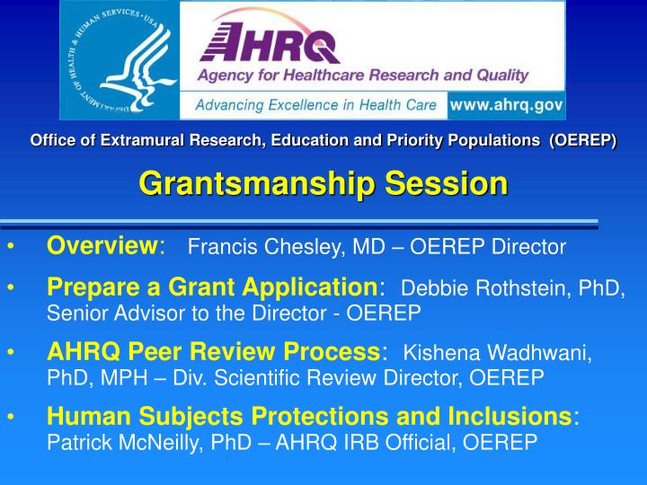 office of extramural research education and priority populations oerep grantsmanship session