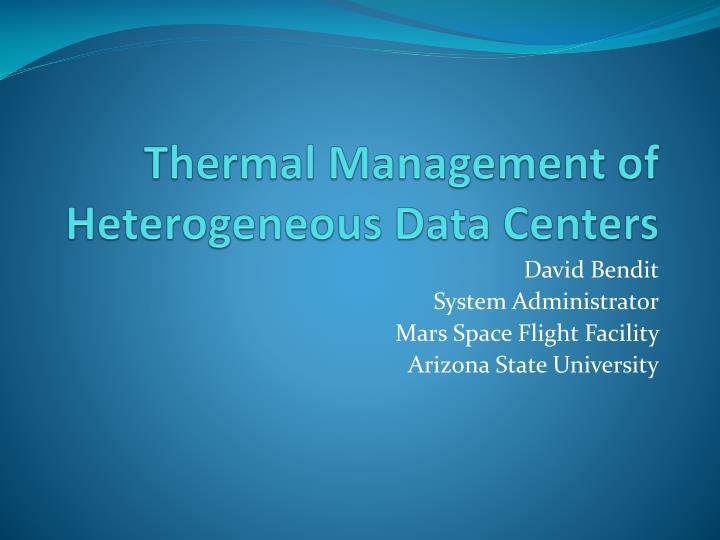 thermal management of heterogeneous data centers