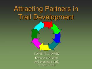 Attracting Partners in Trail Development