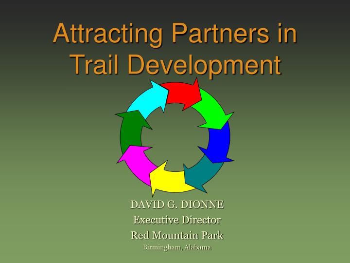 attracting partners in trail development