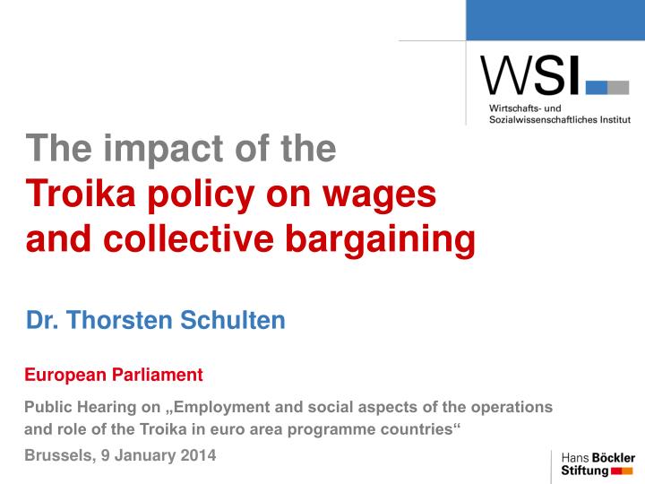 the impact of the troika policy on wages and collective bargaining