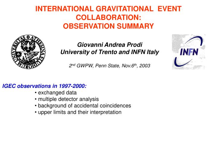 international gravitational event collaboration observation summary