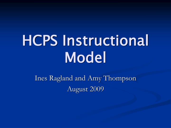 hcps instructional model