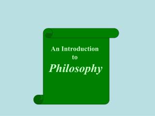 An Introduction to Philosophy