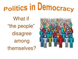 Politics in Democracy