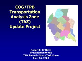 COG/TPB Transportation Analysis Zone (TAZ) Update Project