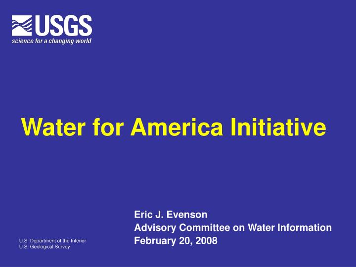 water for america initiative