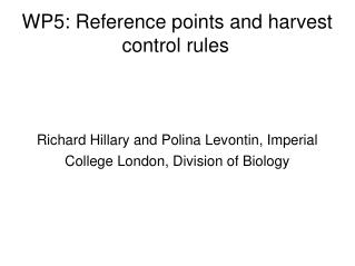 WP5: Reference points and harvest control rules