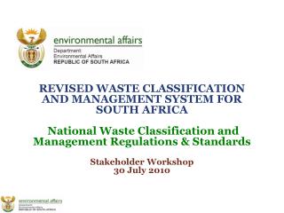 WASTE CLASSIFICATION &amp; MANAGEMENT REGULATIONS
