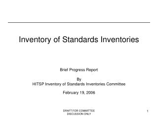 Inventory of Standards Inventories