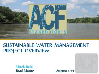 SUSTAINABLE WATER MANAGEMENT Project Overview