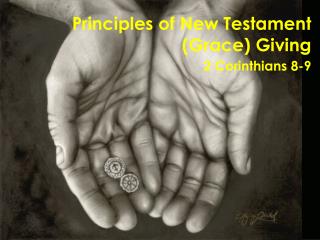 Principles of New Testament (Grace) Giving