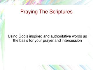 Praying The Scriptures