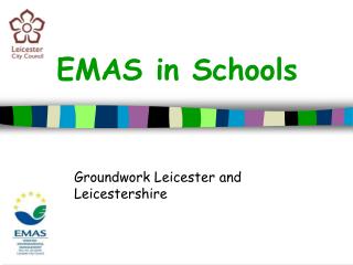 EMAS in Schools