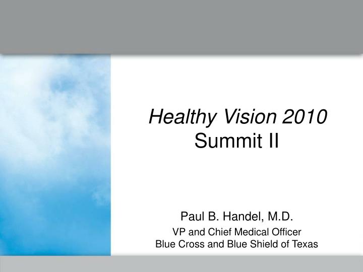 healthy vision 2010 summit ii
