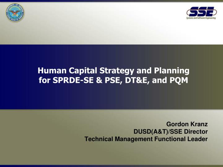 human capital strategy and planning for sprde se pse dt e and pqm