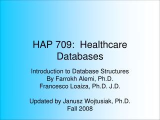 HAP 709: Healthcare Databases