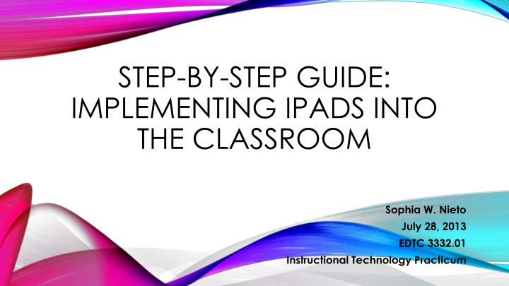 step by step guide implementing ipads into the classroom